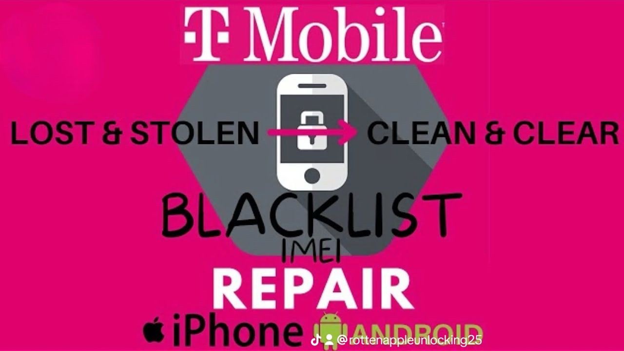 T-mobile Unbarring/Cleaning Service Blacklisted removal 